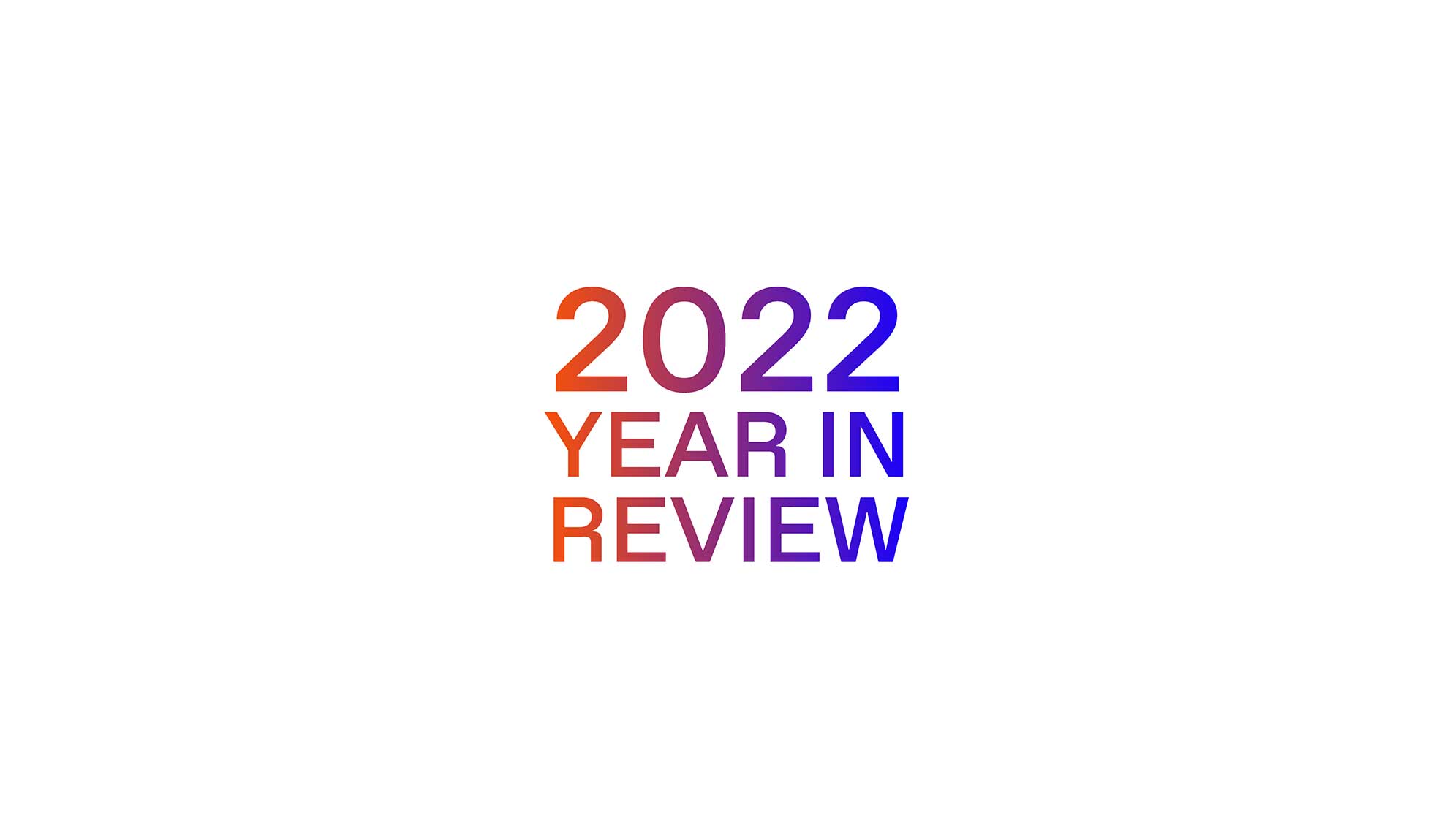 Zeleros' 2022 year in review
